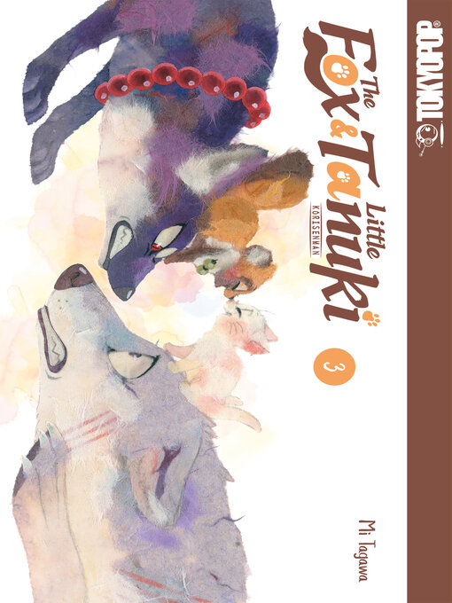 Title details for The Fox & Little Tanuki, Volume 3 by Tagawa Mi - Available